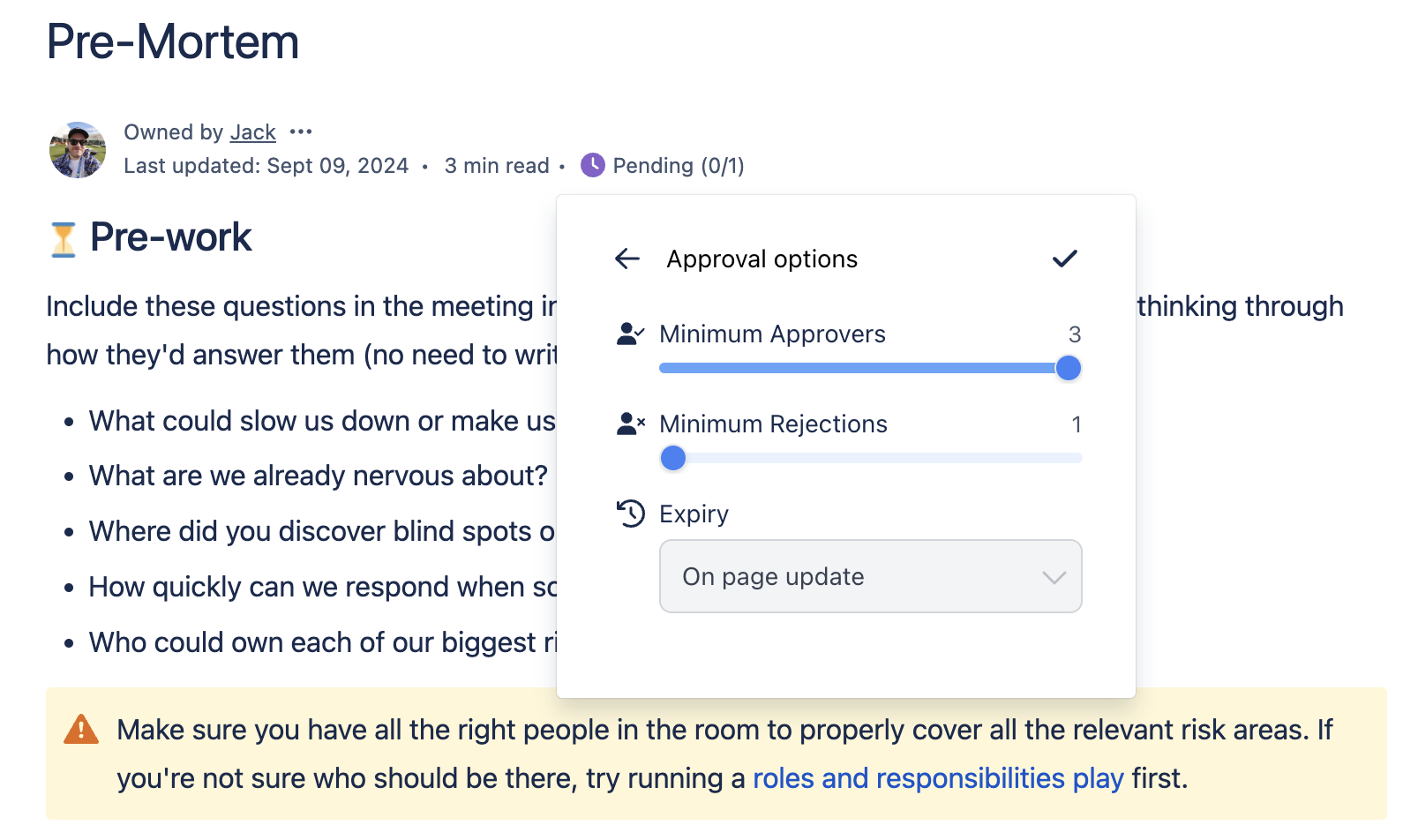 Choose how many users need to approve or reject to effect the page status