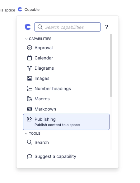 The Capable menu open on a Confluence page, listing capabilities including Approval, Calendar, Diagrams, Images, Number headings, Macros and Markdown, with Publishing highlighted and described as publ