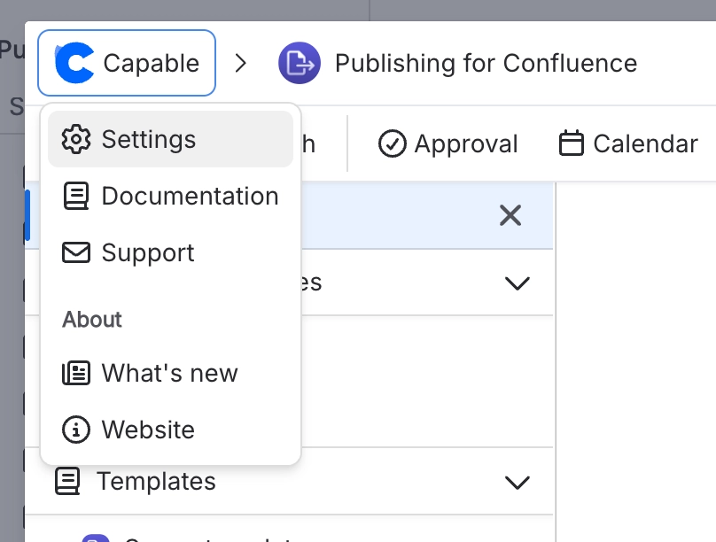 A dropdown under the Capable breadcrumb listing Settings, Documentation, Support, What's new and Website.