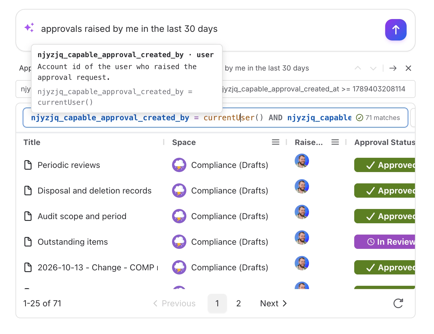 Search Studio CQL editor showing a tooltip for the approval created by field above a table of 71 matching approvals