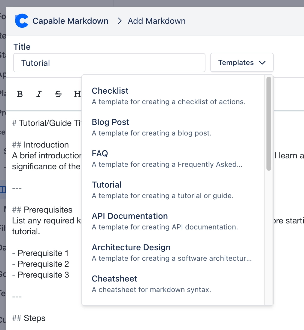 The templates dropdown open in the Markdown editor, listing Checklist, Blog Post, FAQ, Tutorial, API Documentation, Architecture Design and Cheatsheet, each with a one line description.