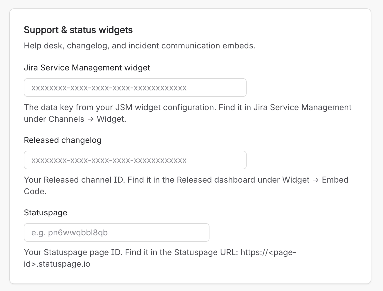 Support and status widgets card with fields for a Jira Service Management widget key, a Released channel ID and a Statuspage page ID