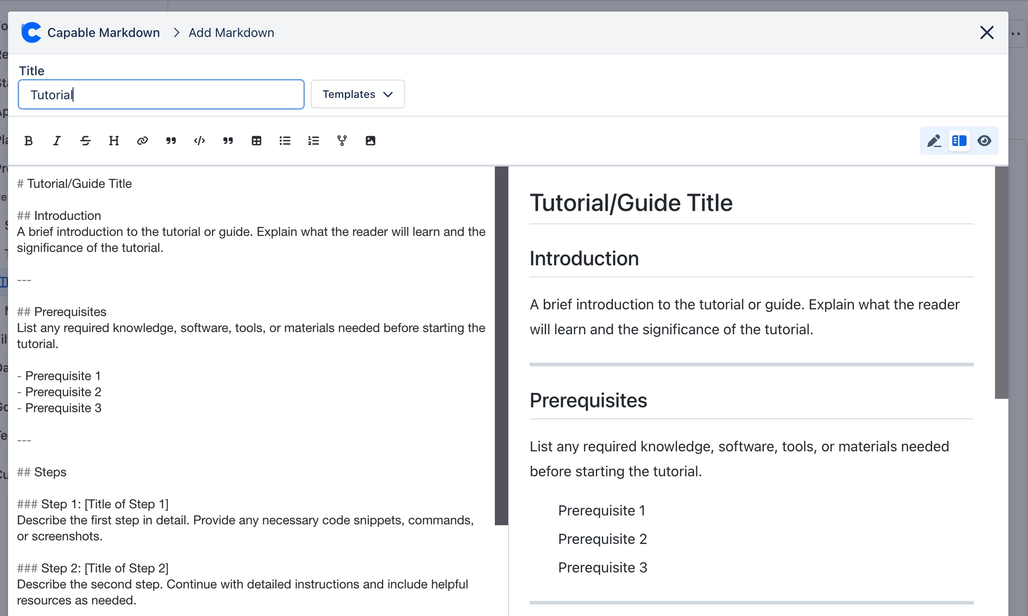 The Add Markdown modal with a title field reading Tutorial, a templates dropdown, a formatting toolbar, Markdown source on the left and the rendered preview on the right.