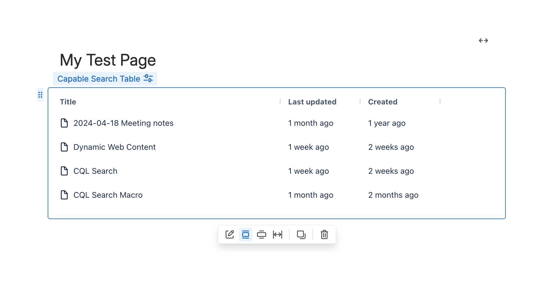 A Confluence page titled My Test Page showing a Capable Search Table macro listing the same four pages under Title, Last updated and Created columns.