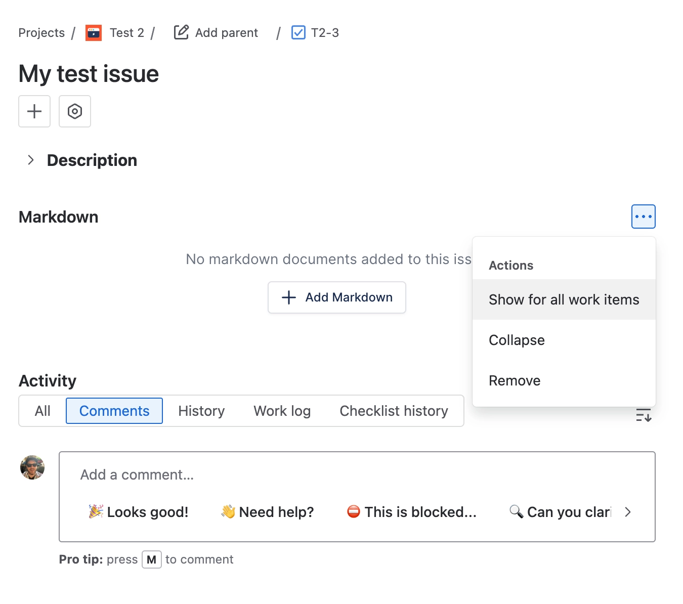 The Markdown panel on a Jira work item with no documents yet, its actions menu open showing Show for all work items, Collapse and Remove.