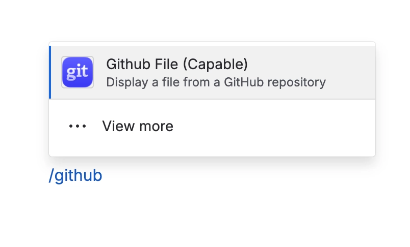 The Confluence editor insert menu showing a single result, Github File (Capable), described as display a file from a GitHub repository, with a View more option and the typed text slash github undernea