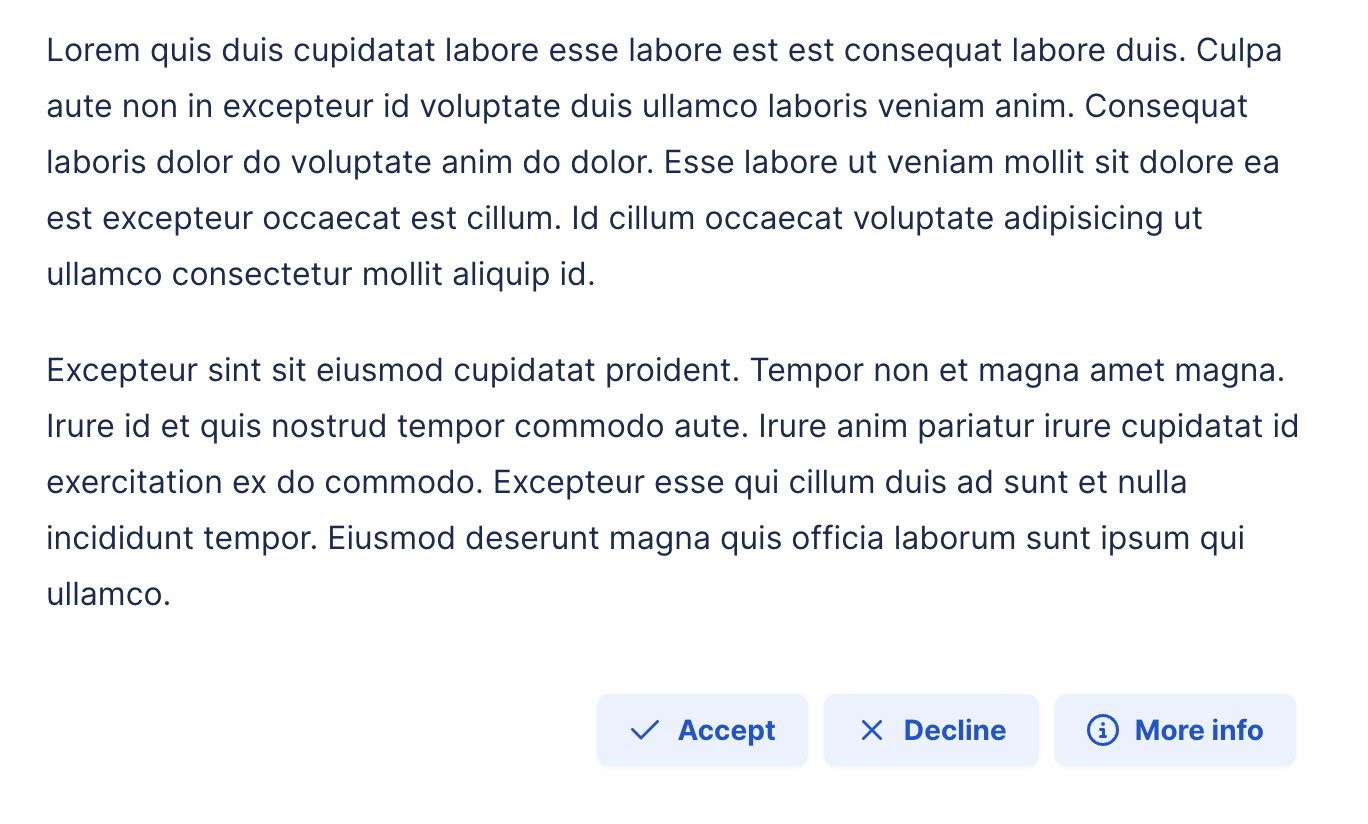 Two paragraphs of placeholder text followed by three right aligned buttons labelled accept, decline and more info.