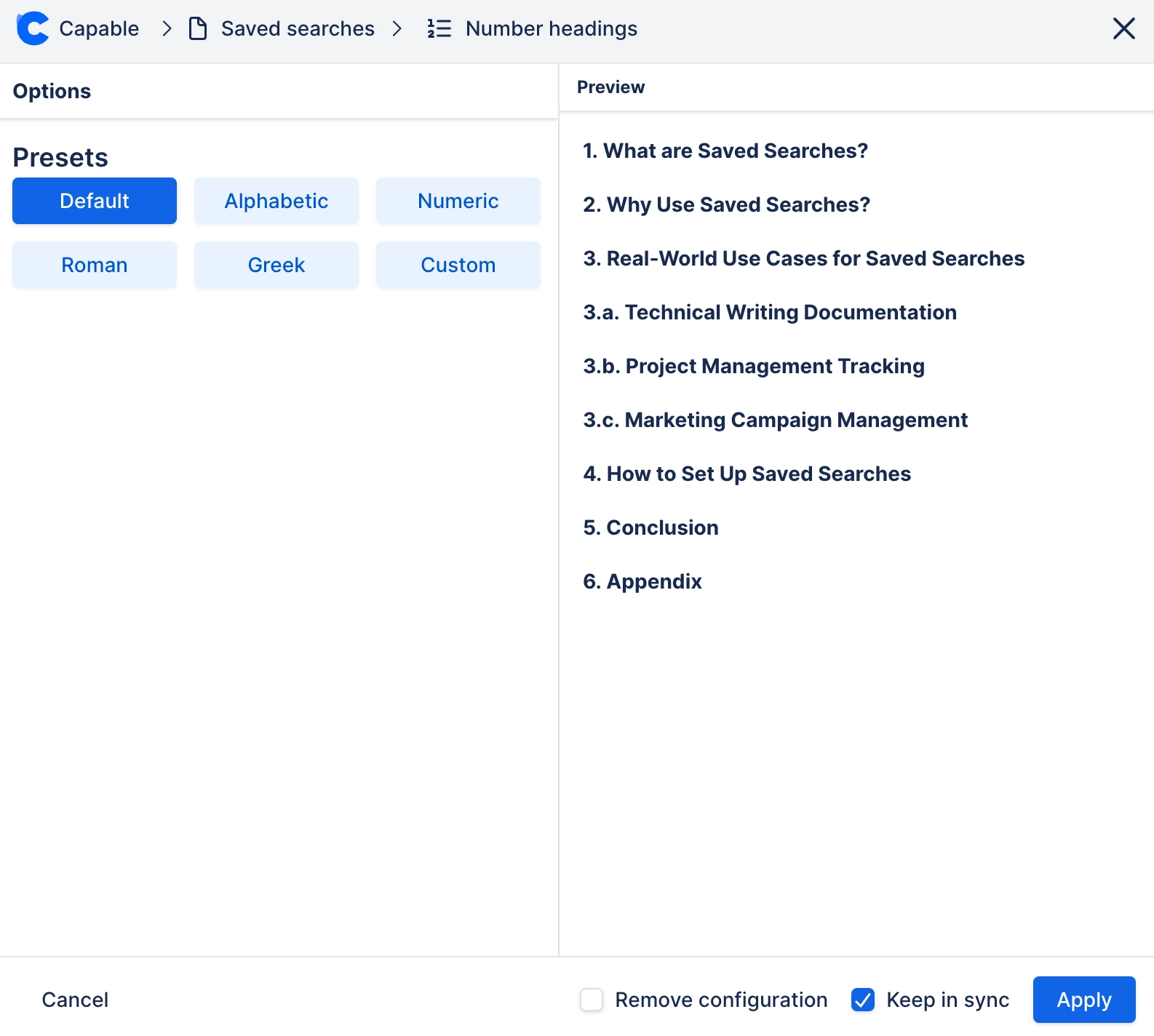 The Number headings dialog with Default, Alphabetic, Numeric, Roman, Greek and Custom preset buttons on the left, a preview of numbered headings on the right, and Remove configuration, Keep in sync an
