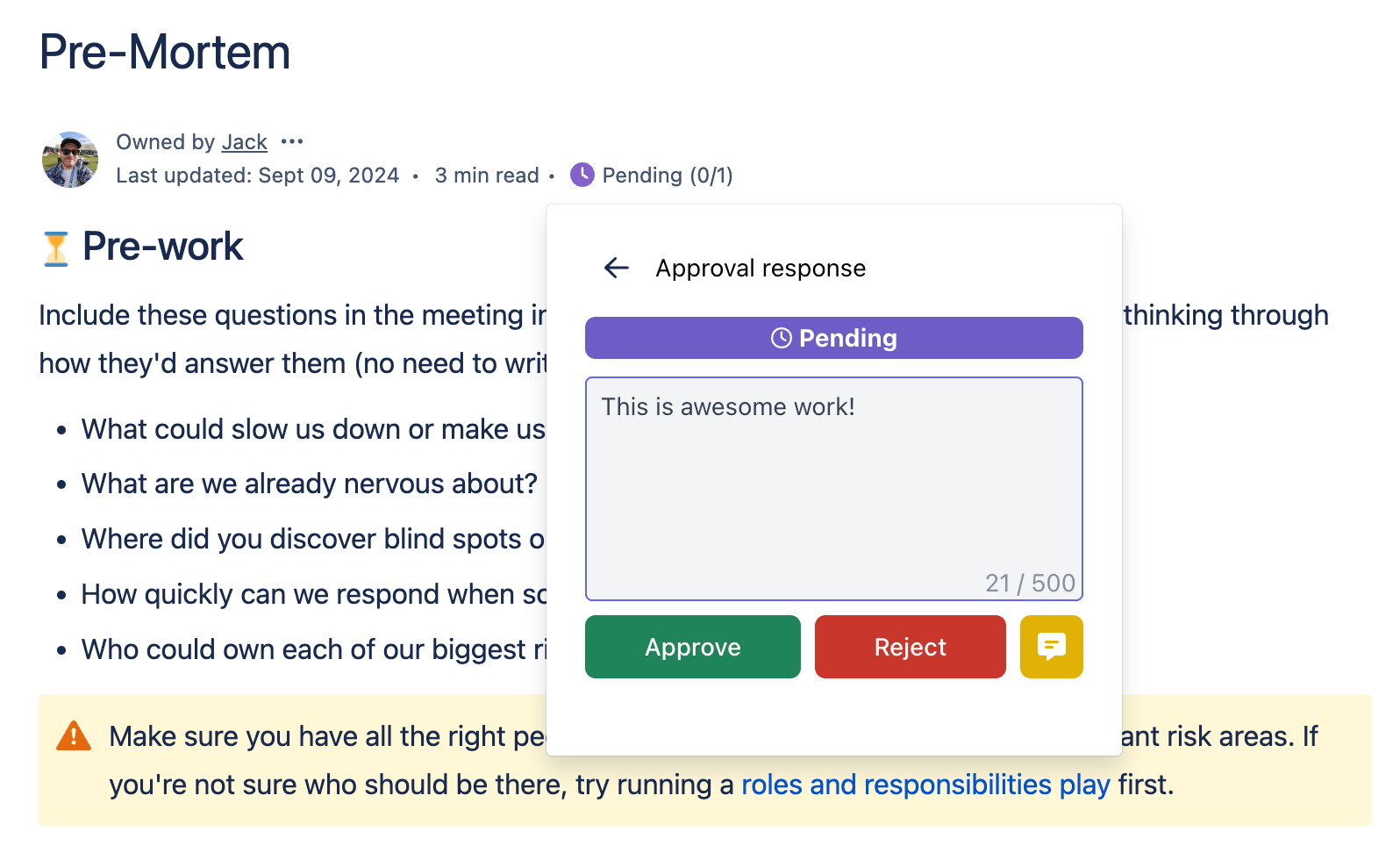 This will show the Approval Response panel, from where you can enter your response.