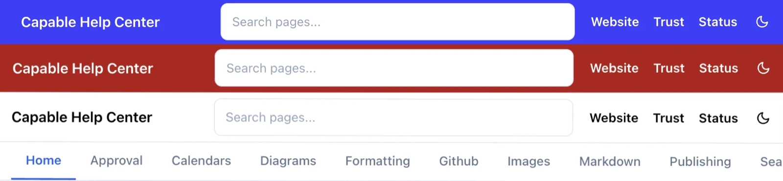 Three stacked versions of the same site header for Capable Help Center, one blue, one dark red and one white, each with a search box and Website, Trust and Status links, with a row of space tabs under
