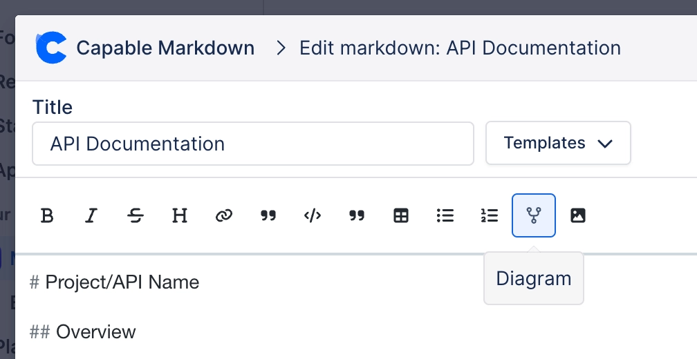 Top of the Capable Markdown editor showing the title field, templates dropdown and formatting toolbar, with the diagram button selected and a tooltip reading Diagram.