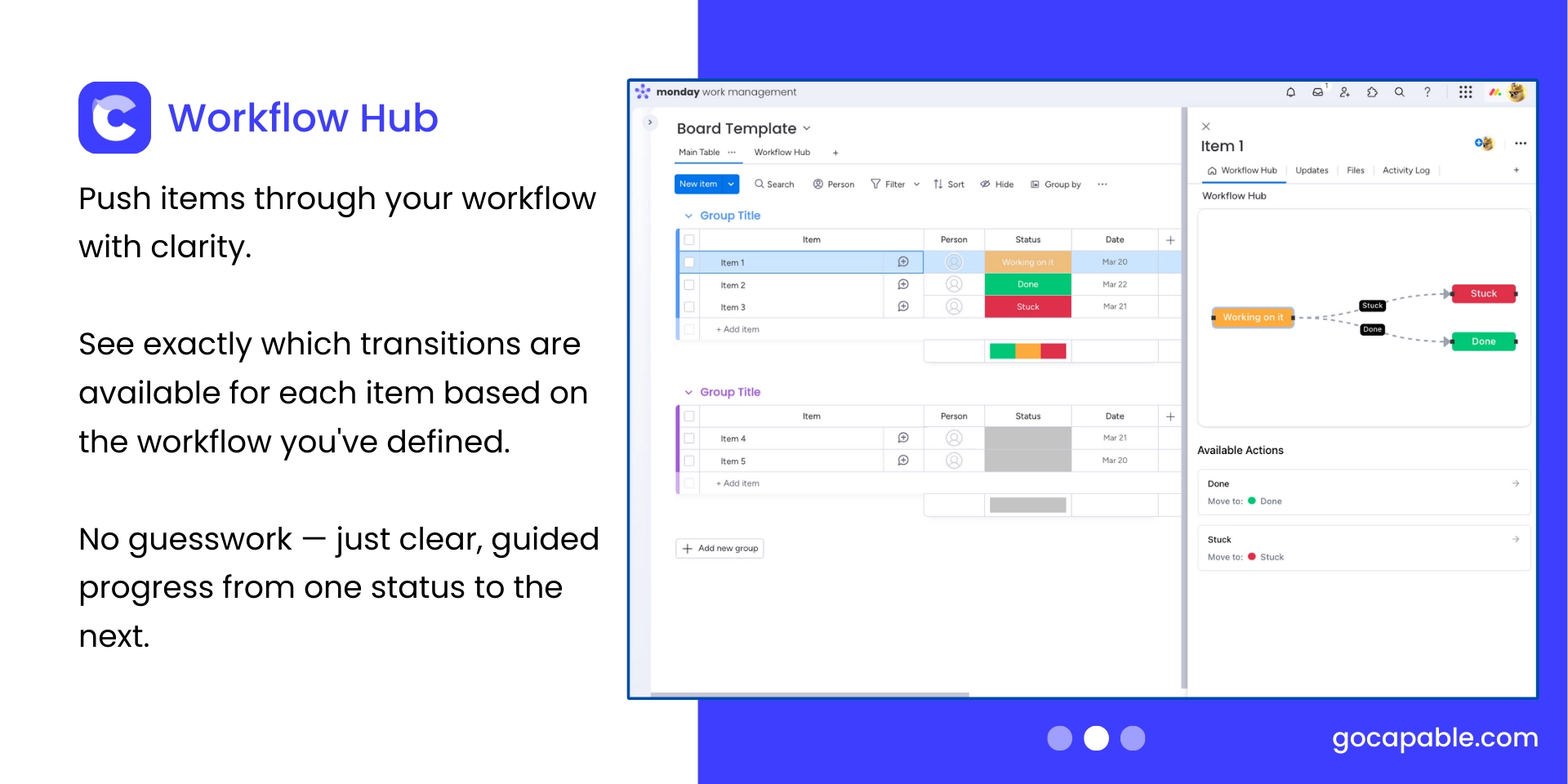 Push items through workflows in monday.com